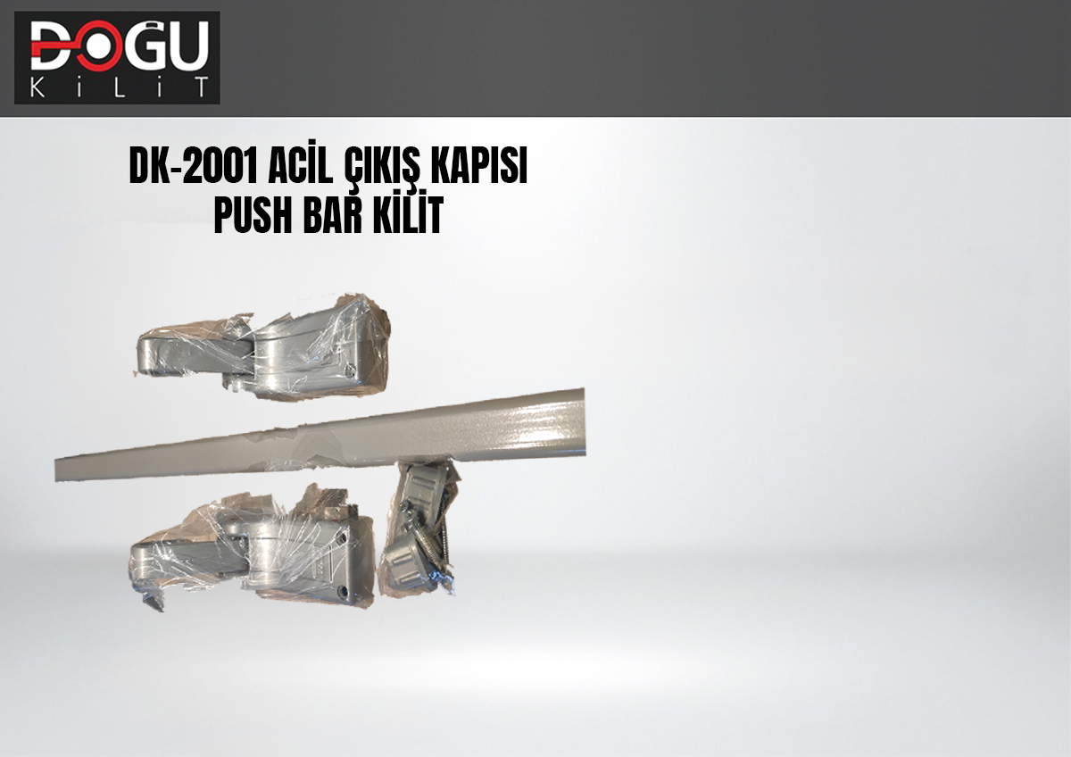 DK-2001 Acil Çıkış Kapısı Push Bar Kilit — orijinal katalog