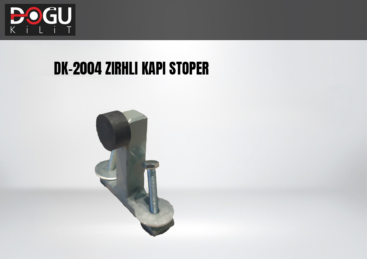 DK-2004 Zırhlı Kapı Stoper — orijinal katalog